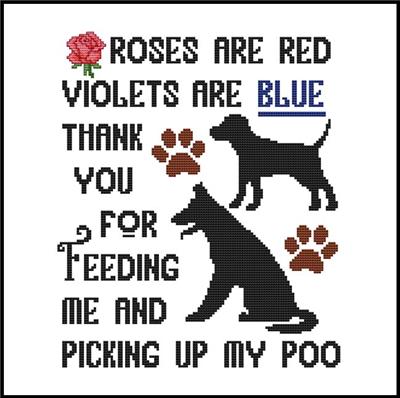 A Dog Saying - Roses Are Red Violets Are Blue ... Poo